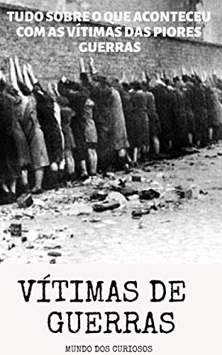 Livro PDF Vítimas das Guerras