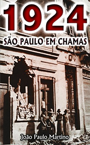 Livro PDF: 1924 – São Paulo em Chamas