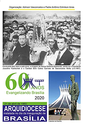Capa do livro: 60 anos da arquidiocese de Brasília - Ler Online pdf