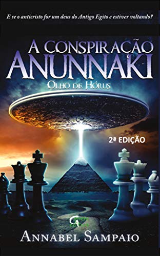 Capa do livro: A Conspiração Anunnaki: Olho de Hórus - Ler Online pdf