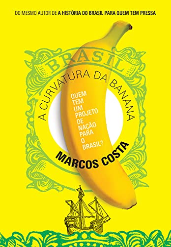 Capa do livro: A curvatura da banana - Ler Online pdf