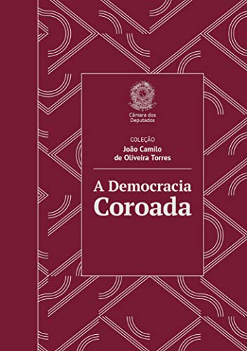 Livro PDF A Democracia Coroada