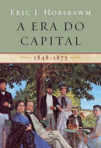 Capa do livro: A era do capital: 1848-1875 - Ler Online pdf