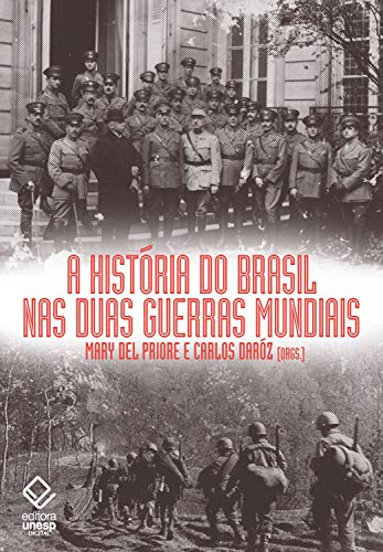 Livro PDF: A história do Brasil nas duas guerras mundiais