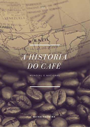 Livro PDF: A História do Café