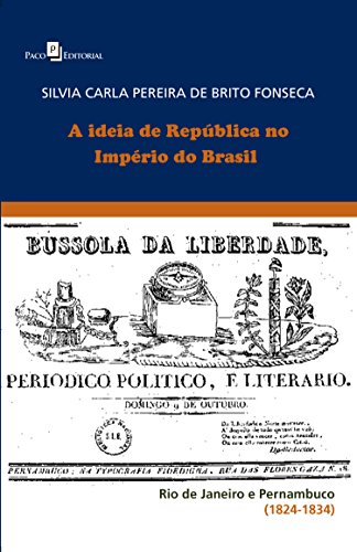 Livro PDF: A Ideia de República no Império do Brasil