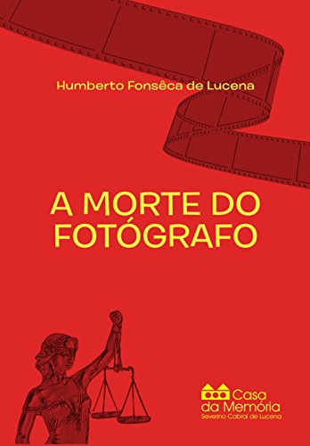 Capa do livro: A Morte do Fotógrafo - Ler Online pdf