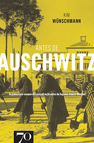 Livro PDF Antes de Auschwitz
