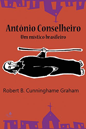 Capa do livro: Antônio Conselheiro: um místico brasileiro - Ler Online pdf