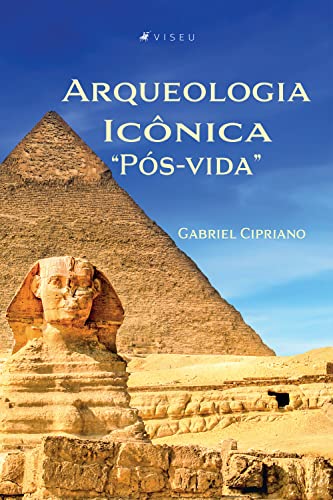 Capa do livro: Arqueologia Icônica “Pós-vida” - Ler Online pdf