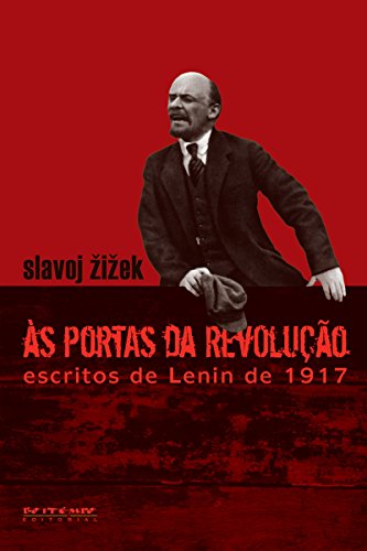 Capa do livro: Às portas da revolução: Escritos de Lenin de 1917 - Ler Online pdf