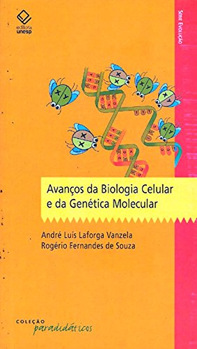 Livro PDF: Avanços Da Biologia Celular E Da Genética Molecular