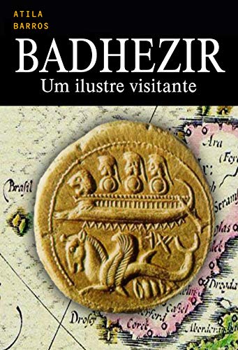 Capa do livro: BADHEZIR: Um ilustre visitante - Ler Online pdf