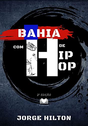 Livro PDF: Bahia Com H De Hip-hop