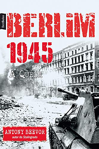 Livro PDF Berlim 1945: A queda