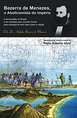 Capa do livro: Bezerra de Menezes, O Abolicionista do Império - Ler Online pdf