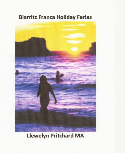 Livro PDF: Biarritz Franca Holiday Ferias (O Diario Ilustrado de Llewelyn Pritchard MA Livro 2)