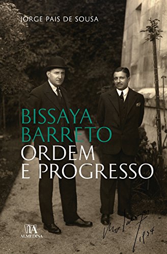 Capa do livro: Bissaya Barreto: ordem e progresso - Ler Online pdf