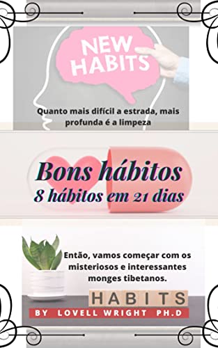 Capa do livro: Bons hábitos 8 hábitos em 21 dias - Ler Online pdf