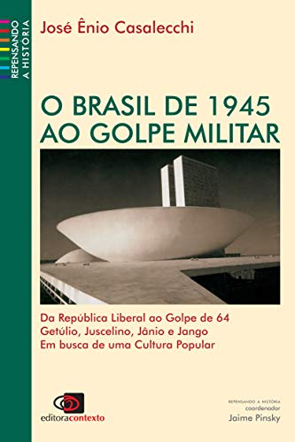 Livro PDF Brasil de 1945 ao golpe militar, O
