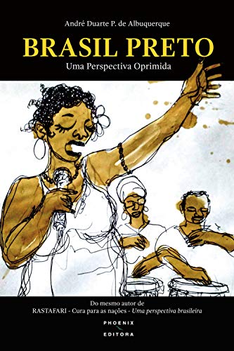 Capa do livro: BRASIL PRETO: Uma Perspectiva Oprimida - Ler Online pdf