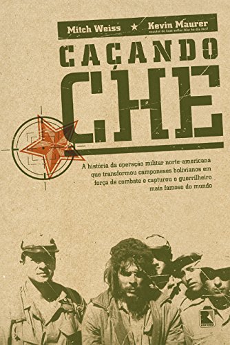 Livro PDF: Caçando Che