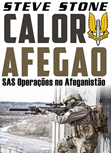Livro PDF Calor Afegão: operações SAS no Afeganistão