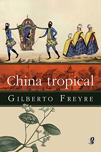 Livro PDF China tropical (Gilberto Freyre)