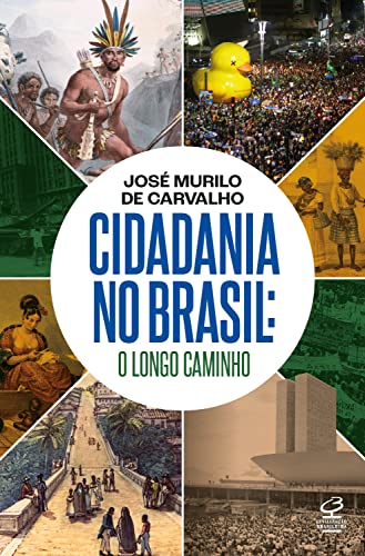 Capa do livro: Cidadania no Brasil: O longo caminho - Ler Online pdf