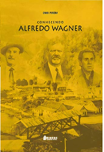 Capa do livro: Conhecendo Alfredo Wagner - Ler Online pdf