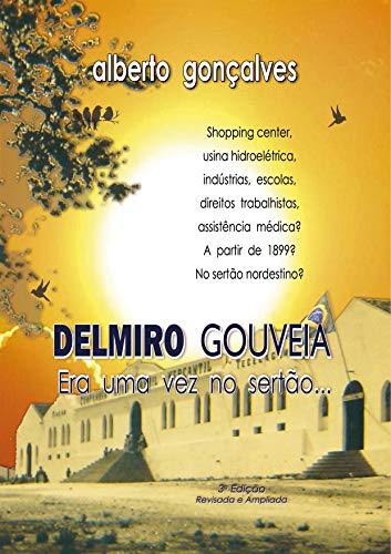 Livro PDF Delmiro Gouveia: Era uma vez no sertão…