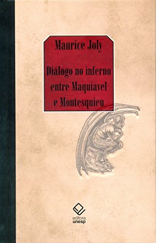Livro PDF: Diálogo No Inferno Entre Maquiavel E Montesquieu