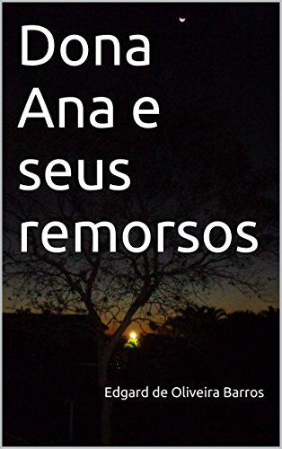 Livro PDF Dona Ana e seus remorsos