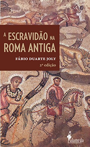 Capa do livro: Escravidão na Roma Antiga - Ler Online pdf