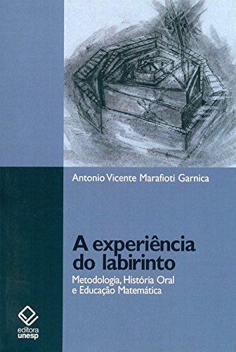 Livro PDF: Experiência Do Labirinto, A