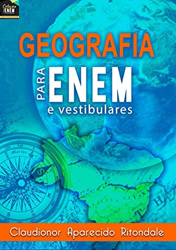 Capa do livro: Geografia Para O Enem E Vestibulares - Ler Online pdf