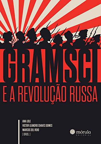 Capa do livro: Gramsci e a Revolução Russa (Contra a Corrente) - Ler Online pdf