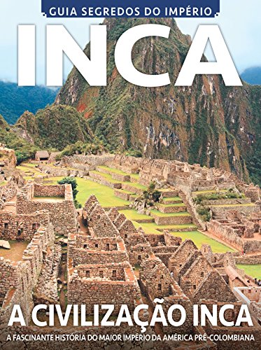 Livro PDF Guia Segredos do Império Inca Ed.01