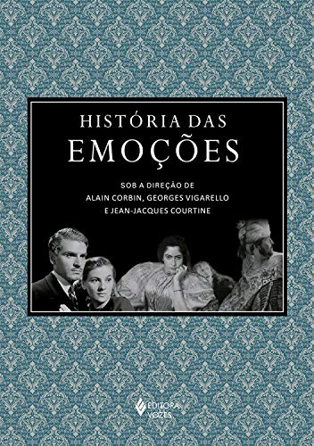 Capa do livro: História das emoções – Caixa com 3 volumes - Ler Online pdf