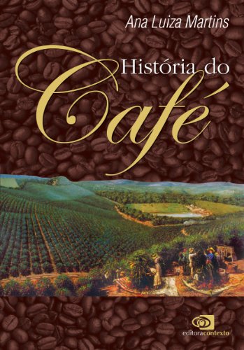 Capa do livro: História do café - Ler Online pdf