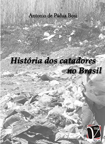 Livro PDF: História dos catadores no Brasil