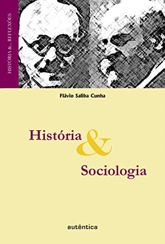 Capa do livro: História & Sociologia (História &… Reflexões) - Ler Online pdf