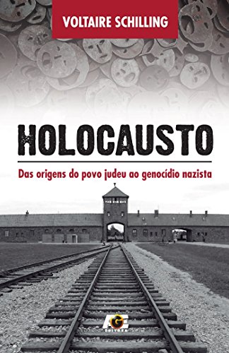 Capa do livro: Holocausto – Das origens do povo judeu ao genocídio nazista - Ler Online pdf