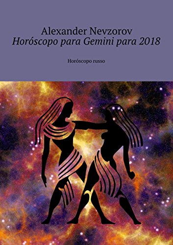 Livro PDF Horóscopo para Gemini para 2018: Horóscopo russo
