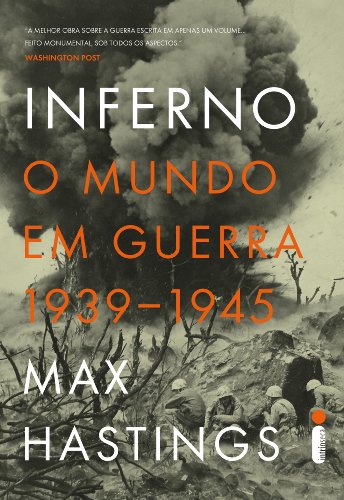 Livro PDF: Inferno: O mundo em guerra 1939-1945