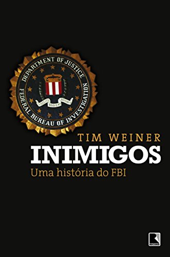Capa do livro: Inimigos: Uma história do FBI - Ler Online pdf