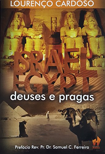 Capa do livro: Israel Egipt deuses e pragas - Ler Online pdf