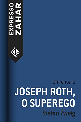 Capa do livro: Joseph Roth, o superego: Um ensaio - Ler Online pdf