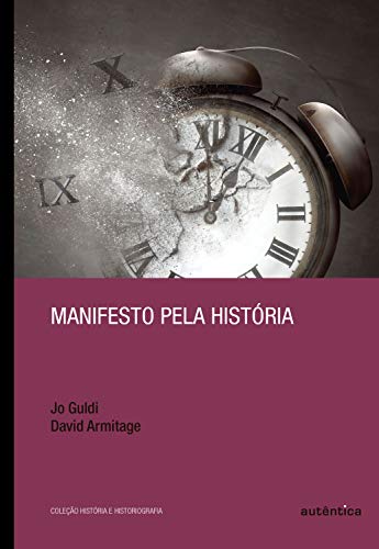 Capa do livro: Manifesto pela história - Ler Online pdf