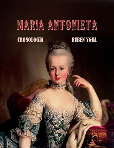Capa do livro: MARIA ANTONIETA: CRONOLOGIA - Ler Online pdf
